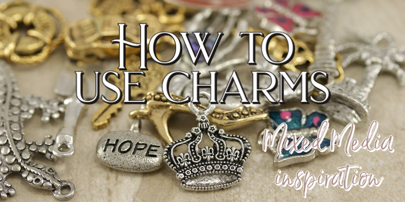 How to use Charms
